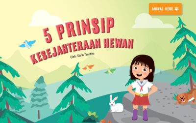 Buku Cerita – 5 Prinsip Kesejahteraan Hewan